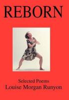 Reborn:Selected Poems