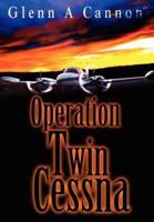 Operation Twin Cessna