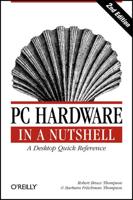 PC Hardware in a Nutshell