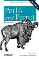 Perl 6 & Parrot Essentials