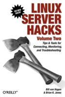 Linux Server Hacks. Volume 2