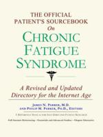 Official Patient's Sourcebook on Chronic Fatigue Syndrome