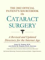 2002 Official Patient's Sourcebook On Cataract Surgery