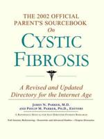 2002 Official Patient's Sourcebook On Cystic Fibrosis