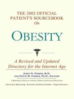 2002 Official Patient's Sourcebook On Obesity