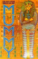 The Giant Book of the Mummy