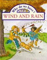 Why Do We Have Wind and Rain?