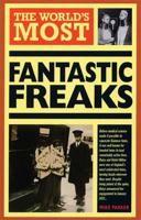 The World's Most Fantastic Freaks
