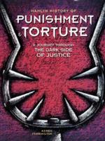 Hamlyn History of Punishment and Torture