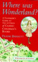 Where Was Wonderland?