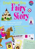 Create Your Own Fairy Story