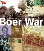 The Boer War, 1899-1902
