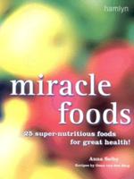 Miracle Foods