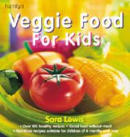 Veggie Food for Kids