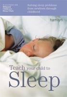 Teach Your Child to Sleep