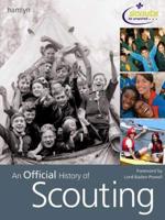 An Official History of Scouting