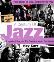 A Century of Jazz