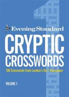 The Evening Standard: Cryptic Crosswords 1