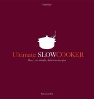 Ultimate Slow Cooker