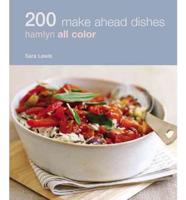 Hamlyn All Colour Cookery: 200 Make Ahead Dishes