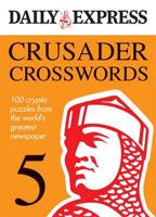 Daily Express: Crusader Crosswords 5