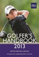 The R&A Golfer's Handbook 2013