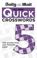 Daily Mail: All New Quick Crosswords 5