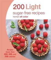 Hamlyn All Colour Cookery: 200 Light Sugar-Free Recipes