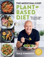 The Medicinal Chef Plant Based Diet