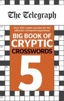 The Telegraph Big Book of Cryptic Crosswords 5