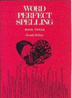 Word Perfect Spelling: Book3