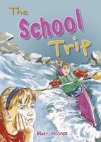 The School Trip