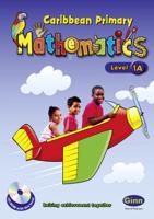 Caribbean Primary Mathematics. Level 1A