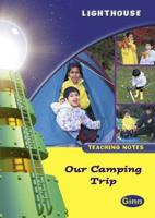 Lighthouse 1 Yellow: Camping Trip Teachers Notes