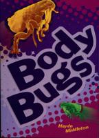 Pack of 3 : Body Bugs