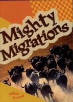 Pack of 3: Mighty Migrations