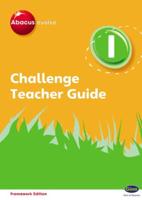 Abacus Evolve. 1 Challenge Teacher Guide