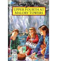 Enid Blyton's Upper Fourth at Malory Towers