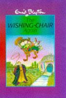 Enid Blyton's "The Wishing-Chair Again"