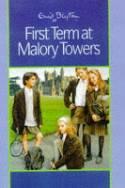 Enid Blyton's First Term at Malory Towers