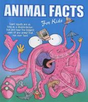 The World's Most Amazing Animal Facts for Kids