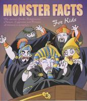 The World's Most Amazing Monster Facts for Kids