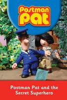 Postman Pat Story Book: Postman Pat and the Secret Superhero