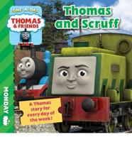 Thomas & Friends Monday: Thomas and Scruff