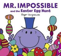 DEAN Mr Impossible and the Easter Egg Hunt (Mr Men Scale Size)