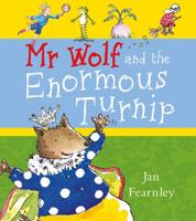 Mr Wolf and the Enormous Turnip