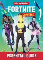 100% Unofficial Fortnite Chapter 2 Essential Guide