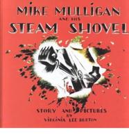 Mike Mulligan and His Steam Shovel