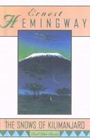"The Snows of Kilimanjaro" and Other Stories