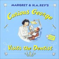 Curious George Visits the Dentist